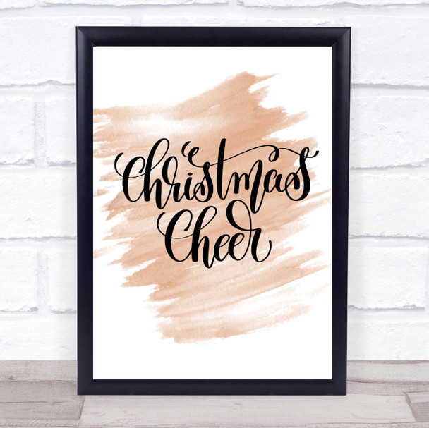 Christmas Xmas Cheer Quote Print Watercolour Wall Art