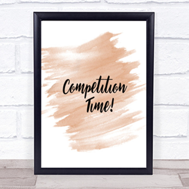 Competition Time Quote Print Watercolour Wall Art