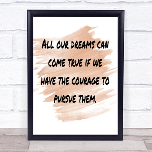 Dreams Can Come True Quote Print Watercolour Wall Art