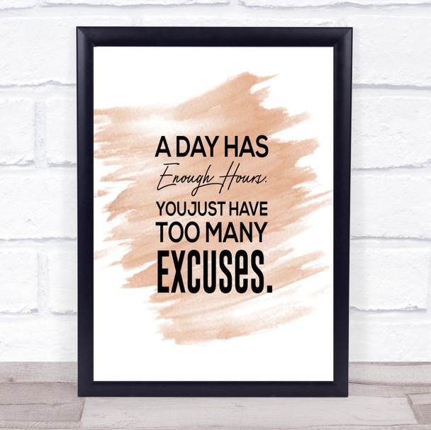 Excuses Quote Print Watercolour Wall Art