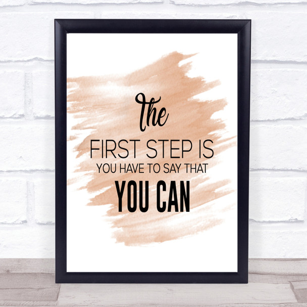 First Step Quote Print Watercolour Wall Art