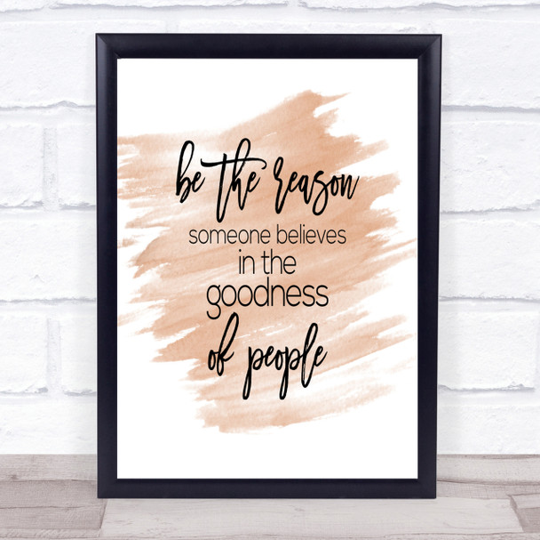 Goodness Of People Quote Print Watercolour Wall Art