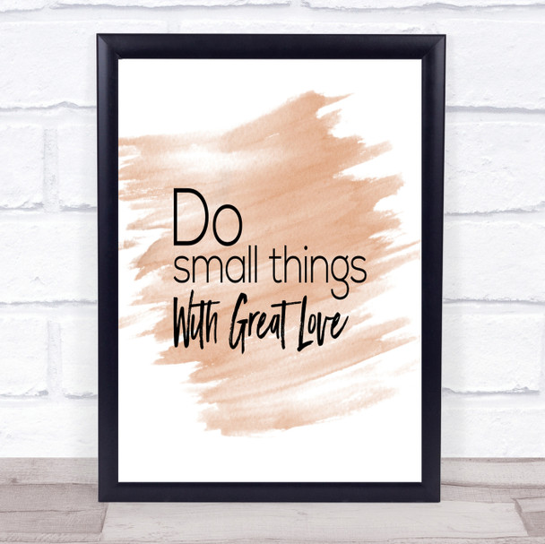 Great Love Quote Print Watercolour Wall Art