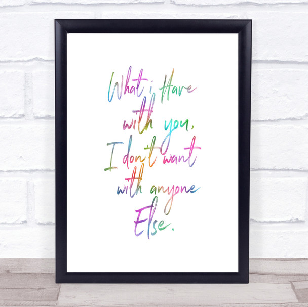 Have With You Rainbow Quote Print