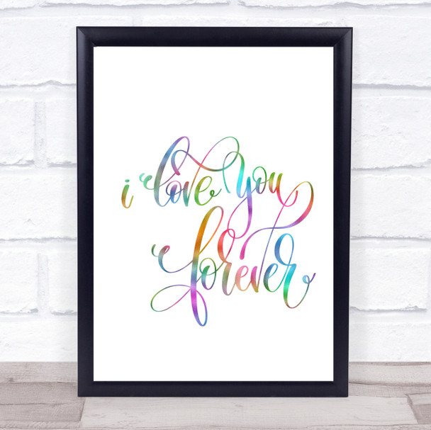 I Love You Forever Rainbow Quote Print