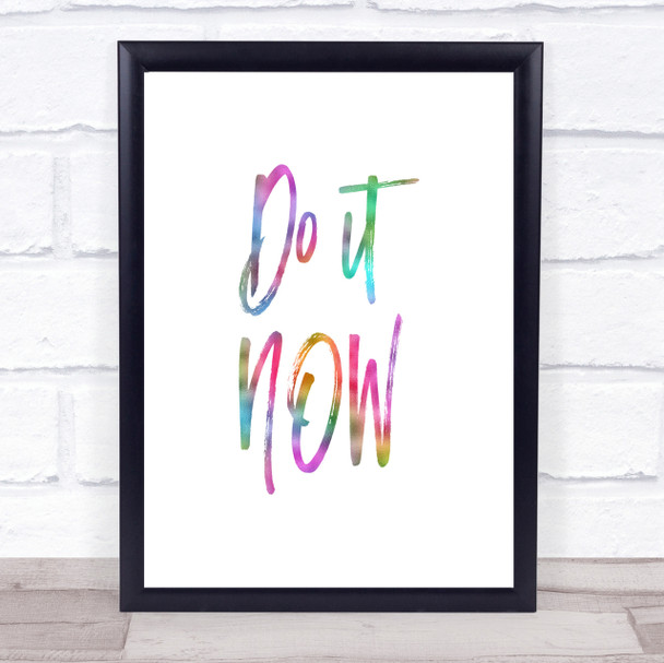 It Now Rainbow Quote Print