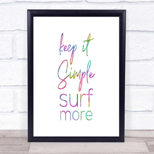 Keep It Simple Rainbow Quote Print