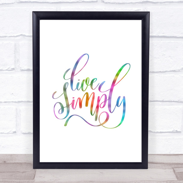Live Simply Rainbow Quote Print
