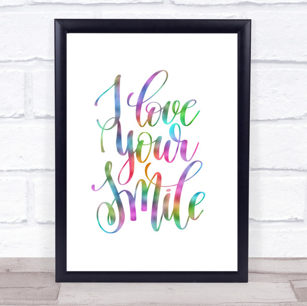 Love Your Smile Rainbow Quote Print