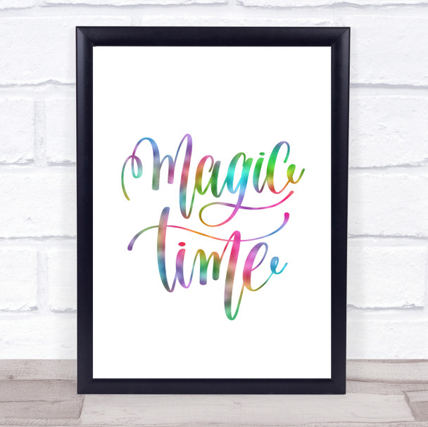 Magic Time Rainbow Quote Print