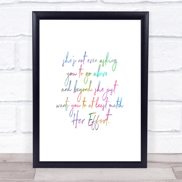 Match Her Effort Rainbow Quote Print