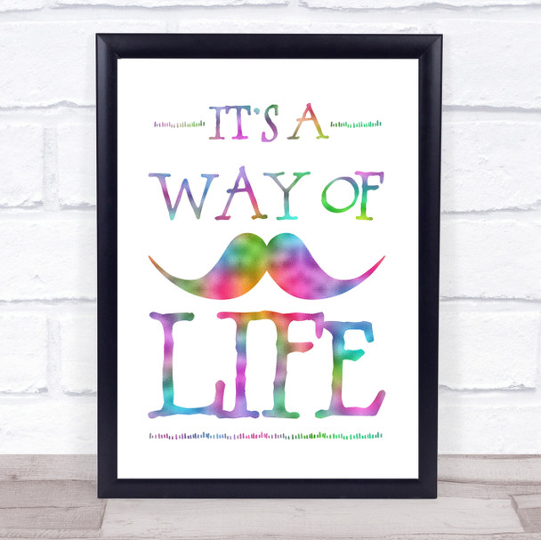 Mustache Its A Way Of Life Rainbow Quote Print