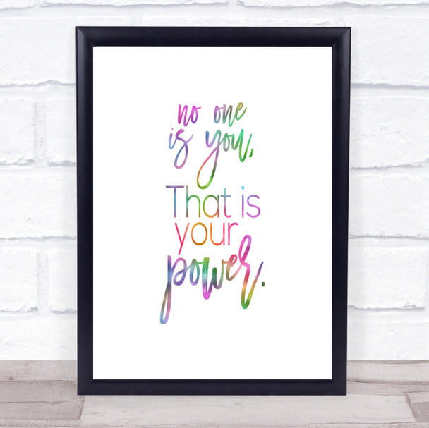 No One Is You Rainbow Quote Print