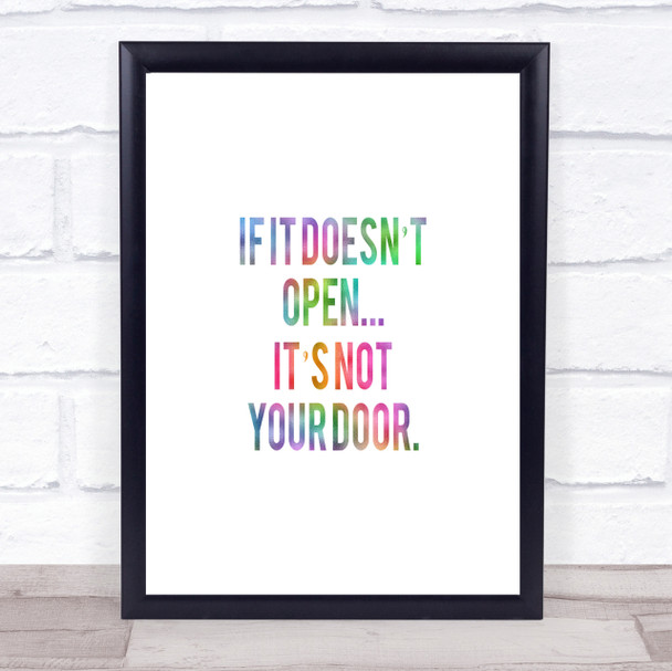 Not Your Door Rainbow Quote Print