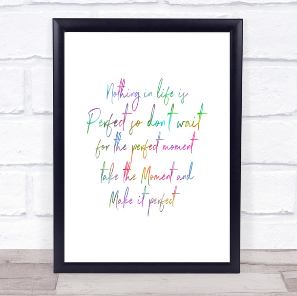 Nothing Is Perfect Rainbow Quote Print