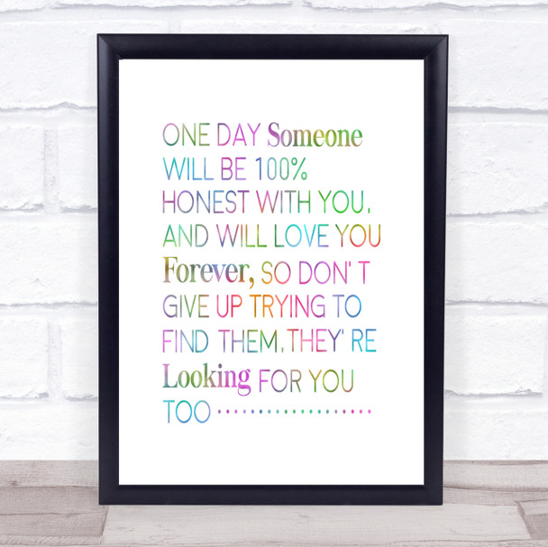 One Day Someone Rainbow Quote Print