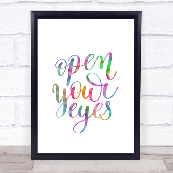 Open Your Eyes Rainbow Quote Print