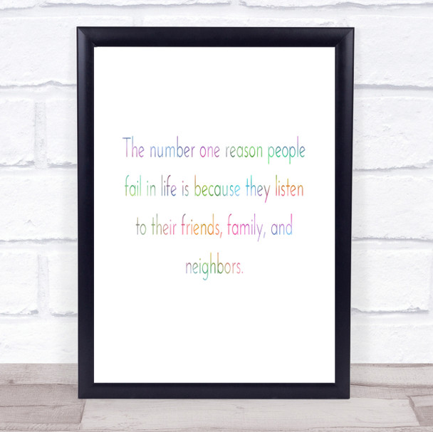 Reason People Fail Rainbow Quote Print