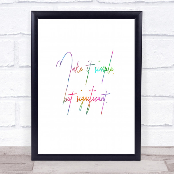 Simple But Significant Rainbow Quote Print