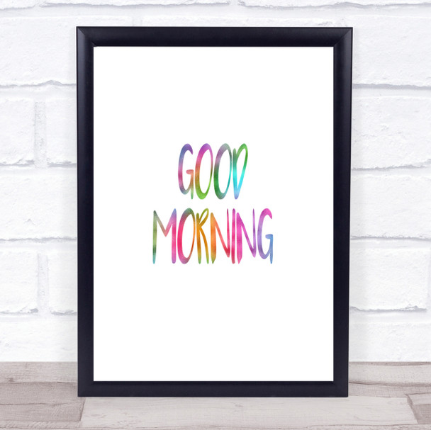 Small Good Morning Rainbow Quote Print