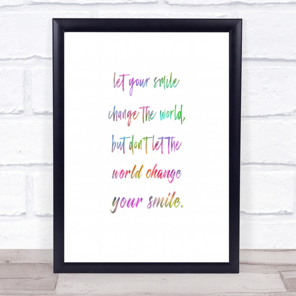 Smile Change The World Rainbow Quote Print