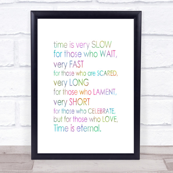 Time Eternal Rainbow Quote Print