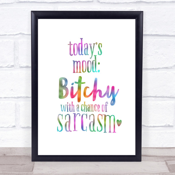 Todays Mood Rainbow Quote Print