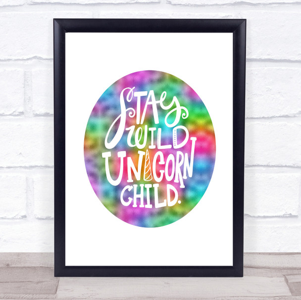 Unicorn Child Rainbow Quote Print