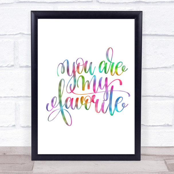 You Are My Favourite Rainbow Quote Print You Are My Favourite Rainbow Quote Print