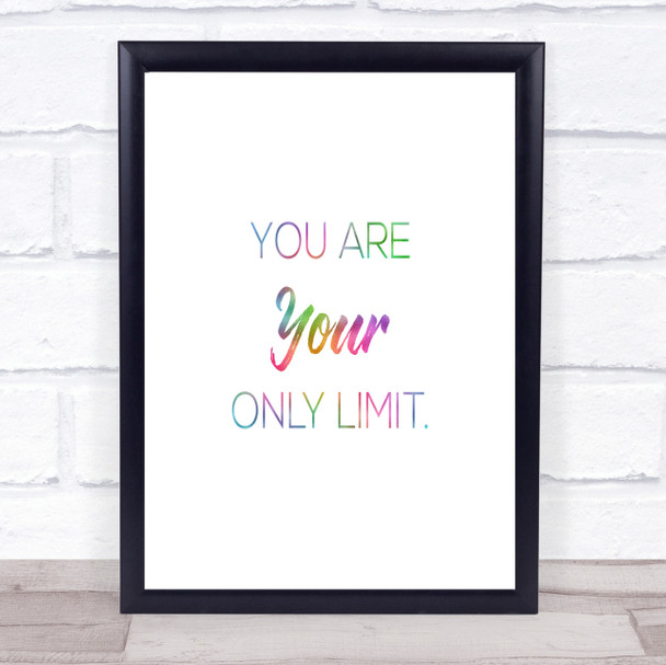 Your Limit Rainbow Quote Print