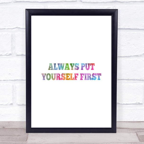 Yourself First Rainbow Quote Print