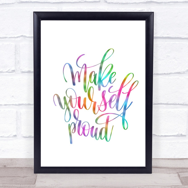 Yourself Proud Rainbow Quote Print