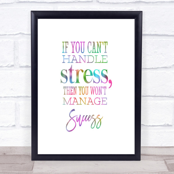 Cant Handle Stress Rainbow Quote Print