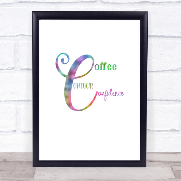 Coffee  Confidence Rainbow Quote Print