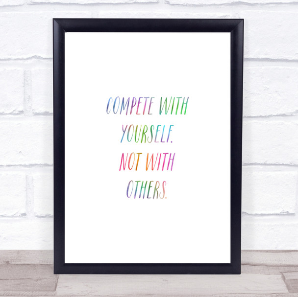 Compete With Yourself Rainbow Quote Print