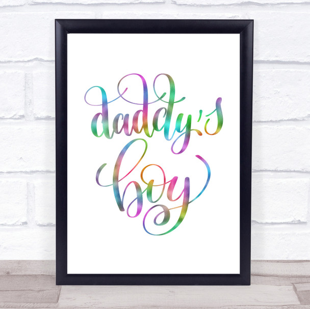 Daddy's Boy Rainbow Quote Print