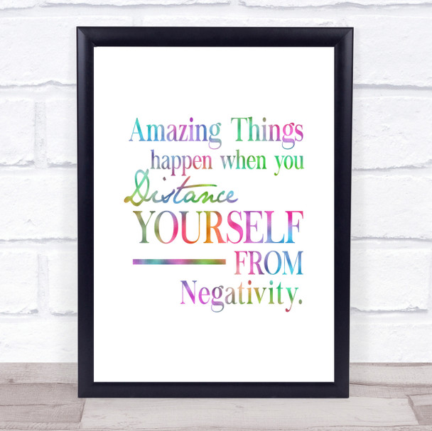 Distance Yourself From Negativity Rainbow Quote Print