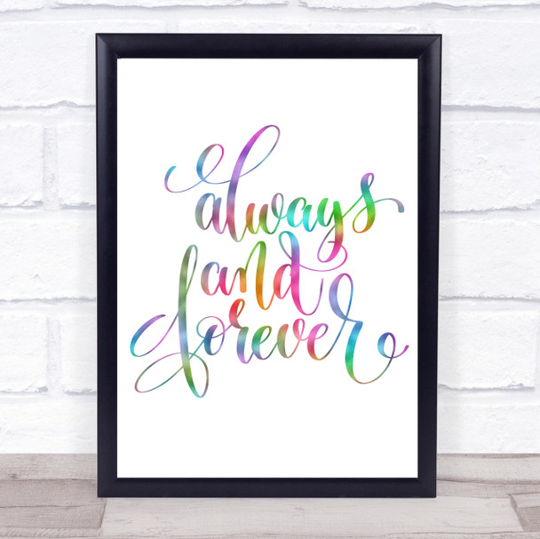 Always And Forever Rainbow Quote Print