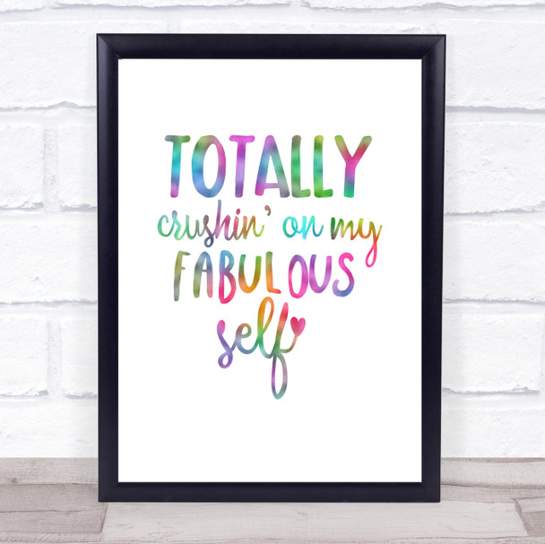 Fabulous Self Rainbow Quote Print
