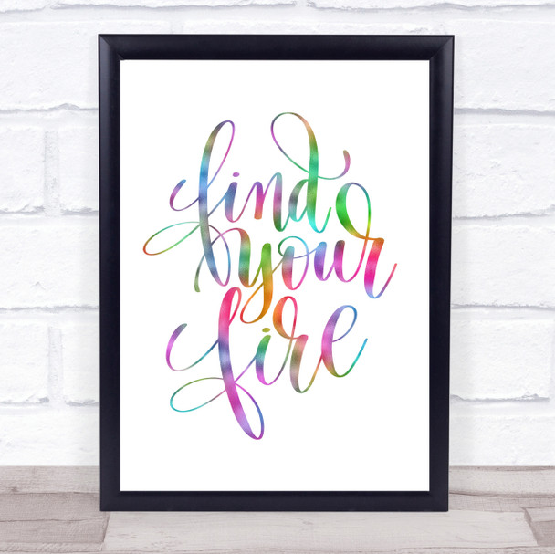 Find Your Fire Swirl Rainbow Quote Print