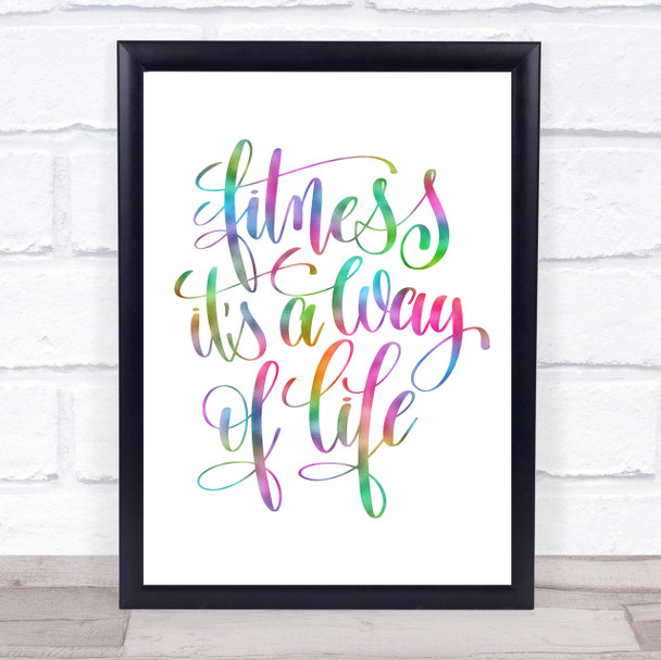 Fitness Is A Way Of Life Rainbow Quote Print