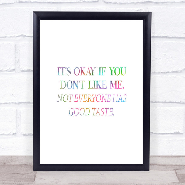 Good Taste Rainbow Quote Print