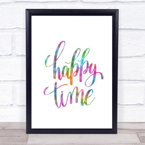 Happy Time Rainbow Quote Print