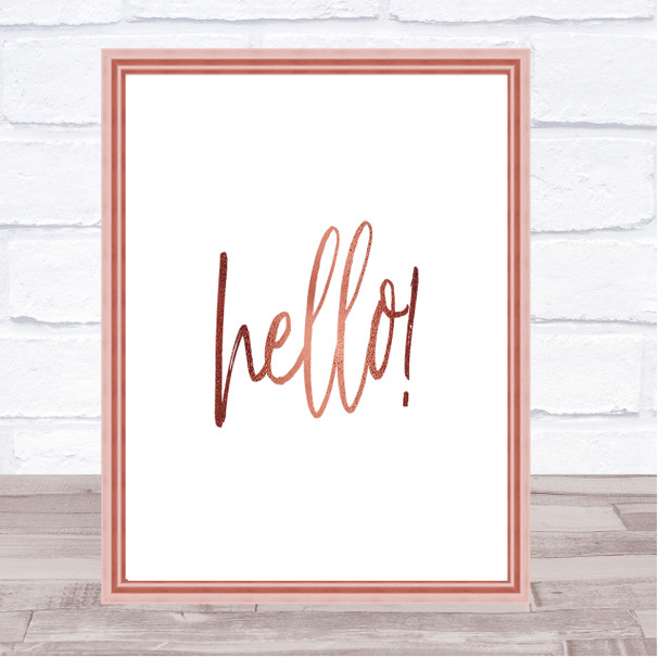 Hello Fancy Quote Print Poster Rose Gold Wall Art