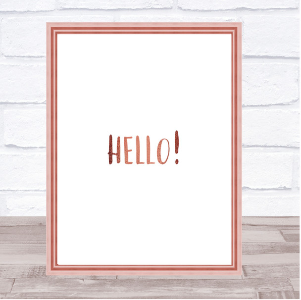 Hello Quote Print Poster Rose Gold Wall Art