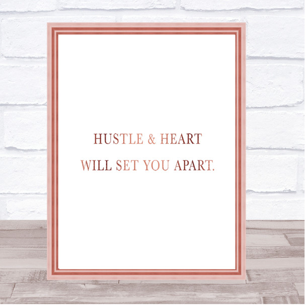 Hustle And Heart Quote Print Poster Rose Gold Wall Art