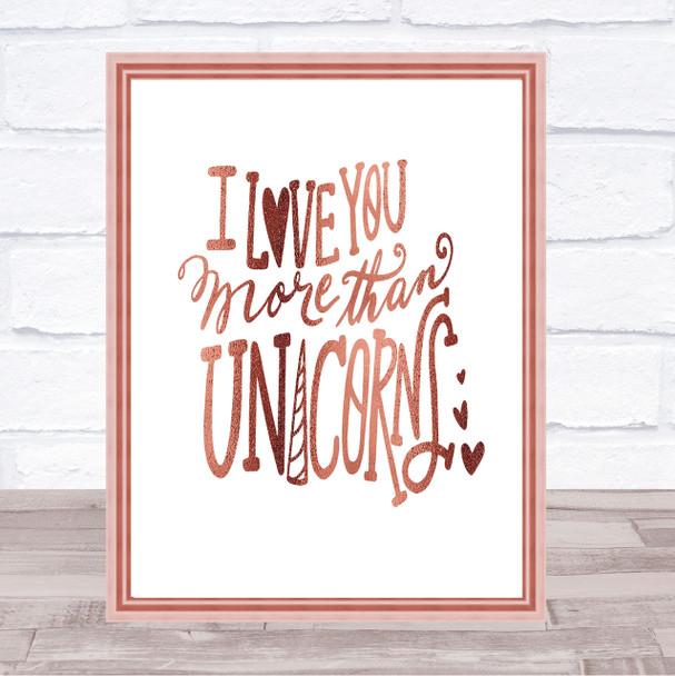 I Love You Unicorn Quote Print Poster Rose Gold Wall Art