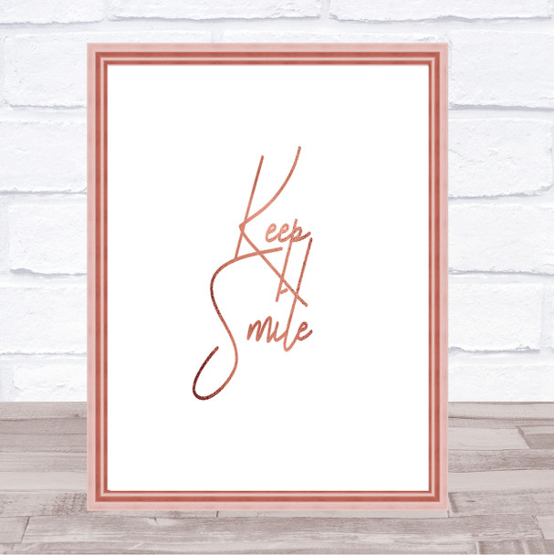 Keep A Smile Quote Print Poster Rose Gold Wall Art