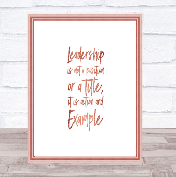 Leadership Quote Print Poster Rose Gold Wall Art