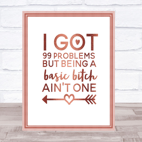 Basic Bitch Quote Print Poster Rose Gold Wall Art